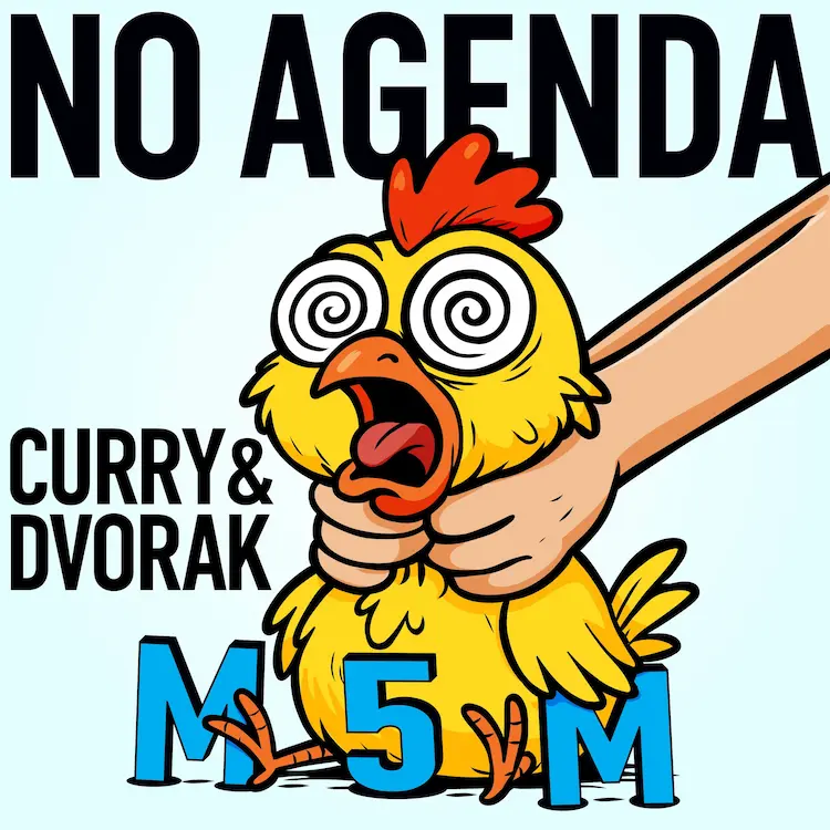 No Agenda Cover – Lot O' Chokin'